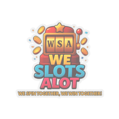 We Slots Alot Logo Sticker