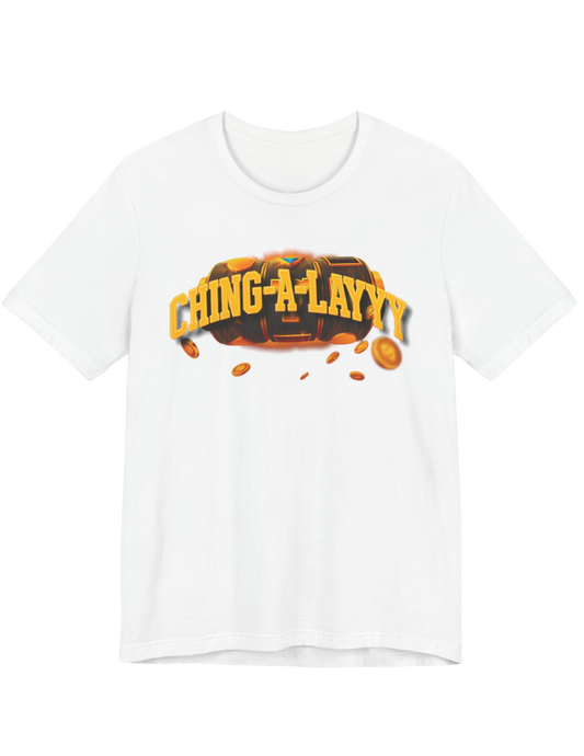 The ORIGINAL Ching-A-Layy! Classic Tee