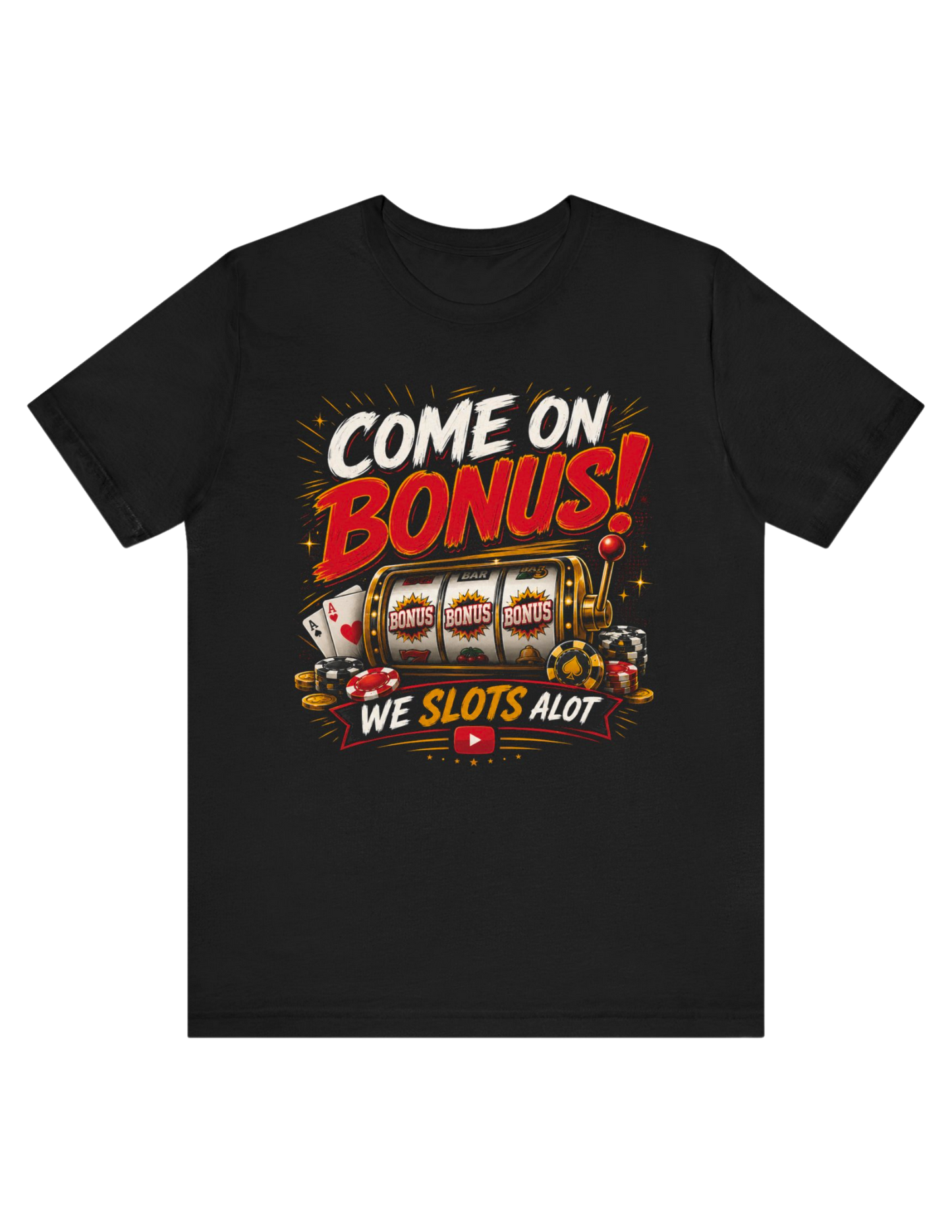 Come On Bonus! Tee