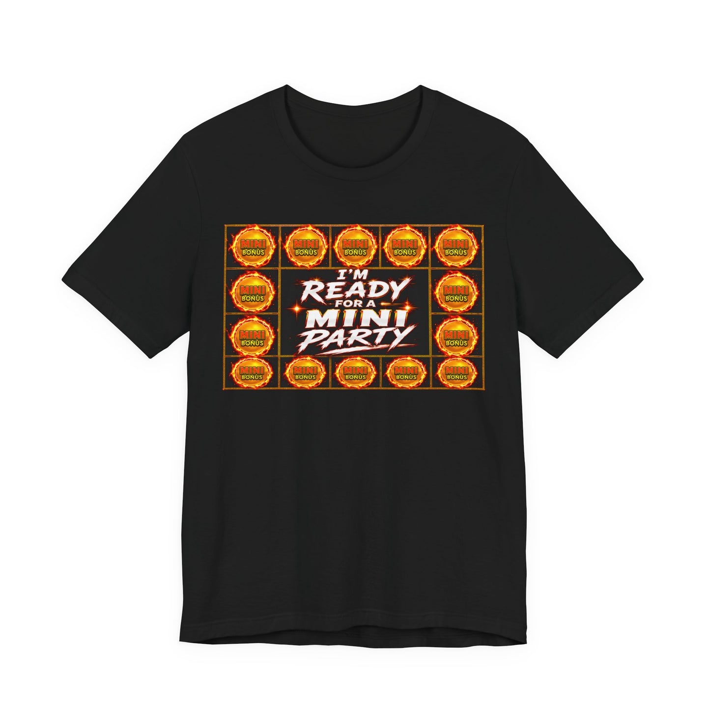I'm Ready For A Mini Party! Tee