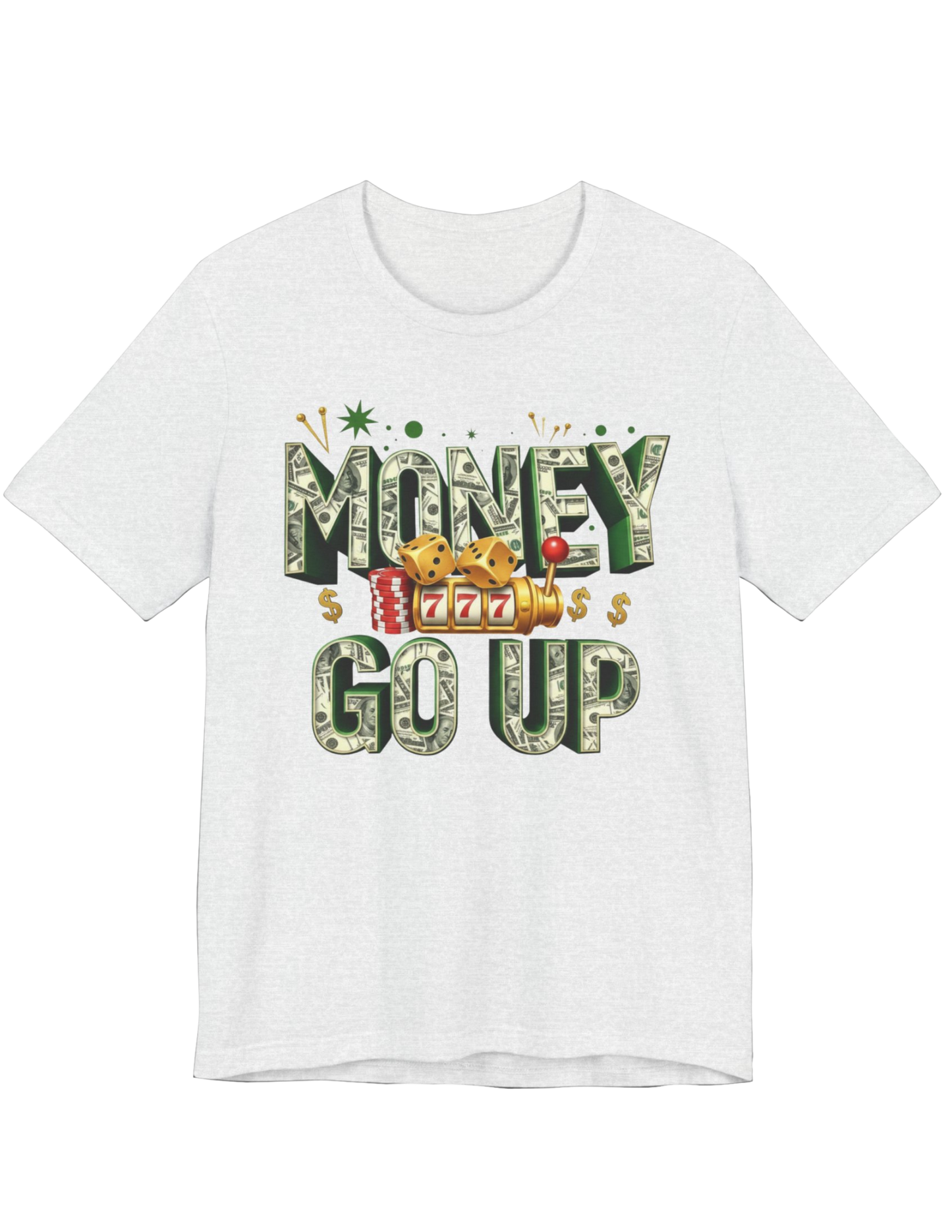 Money Go Up! Let's Win Tee