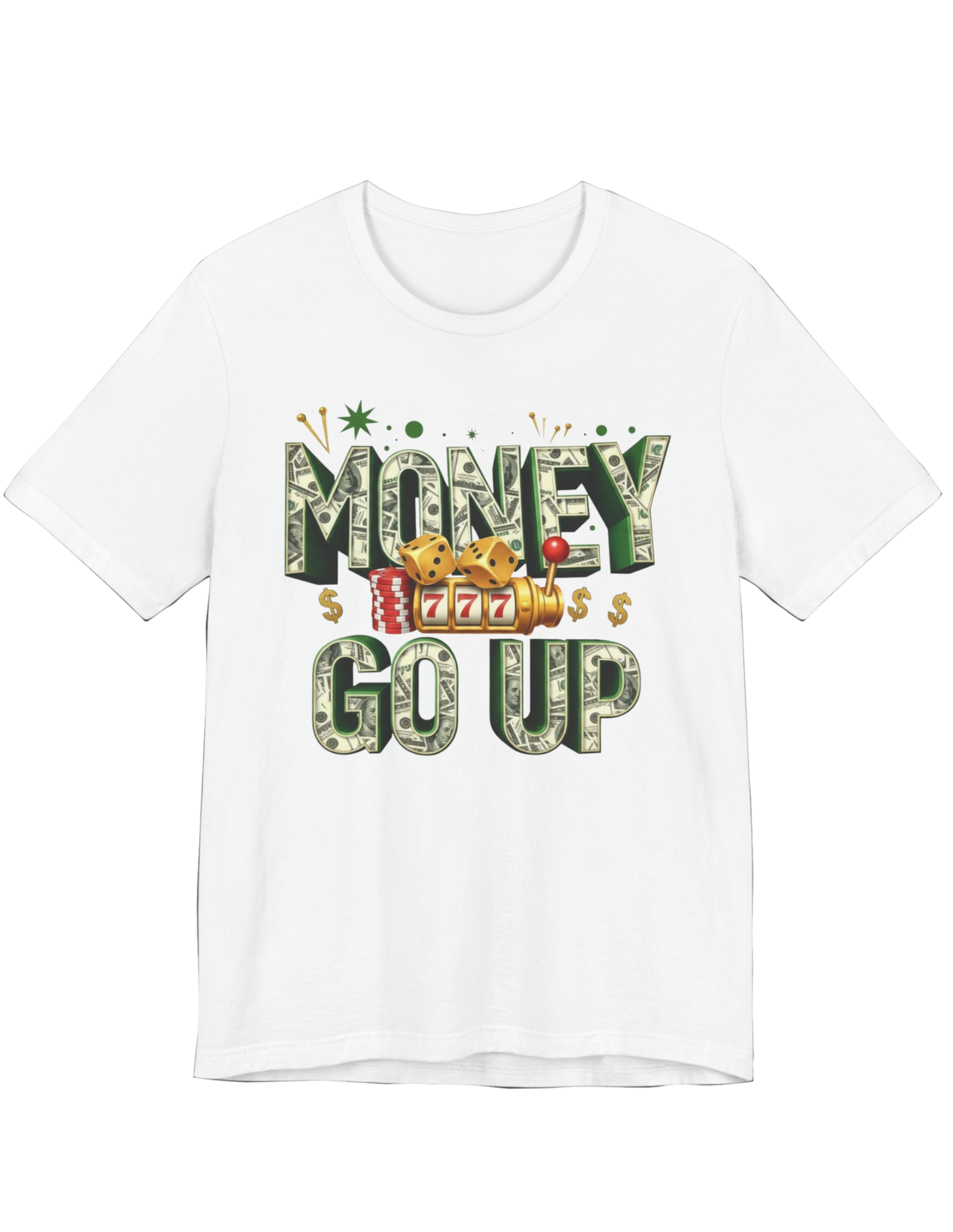 Money Go Up! Let's Win Tee