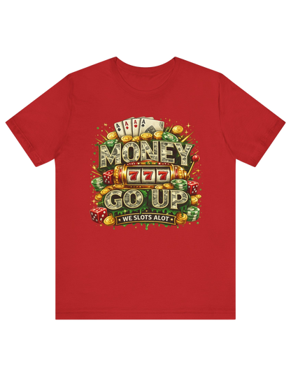 Money Go Up! Lucky Tee